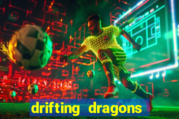 drifting dragons season 2